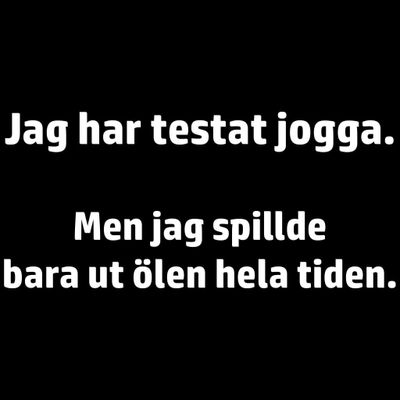 Jag Har Testat Jogga T-shirt