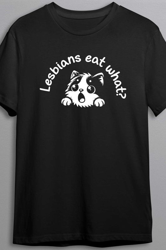 Lesbians eat what? - T-shirt herr