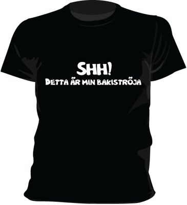 Shh! Detta är min bakiströja