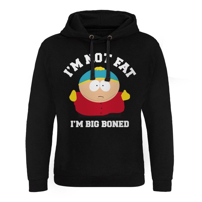 I'm Not Fat - I'm Big Boned Epic Hoodie Men