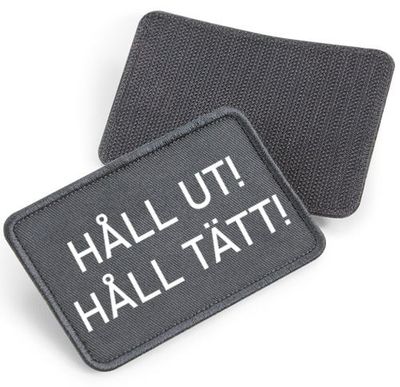 Håll Ut, Håll Tätt - tygpatch med kardborre