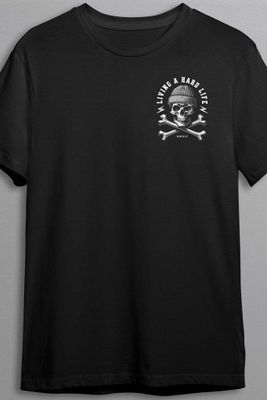 Living a hard life - T-shirt