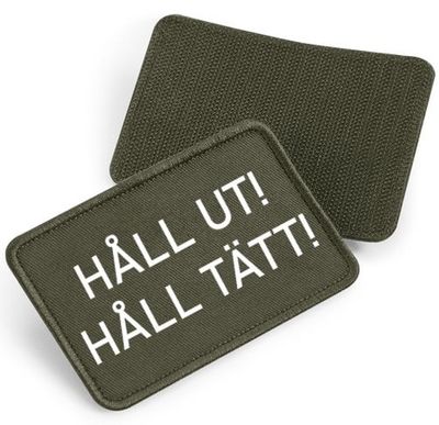 Håll Ut, Håll Tätt - tygpatch med kardborre