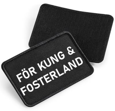 För Kung & Fosterland - tygpatch med kardborre