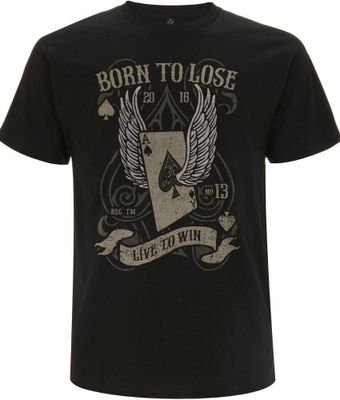 Born To Lose T-shirt