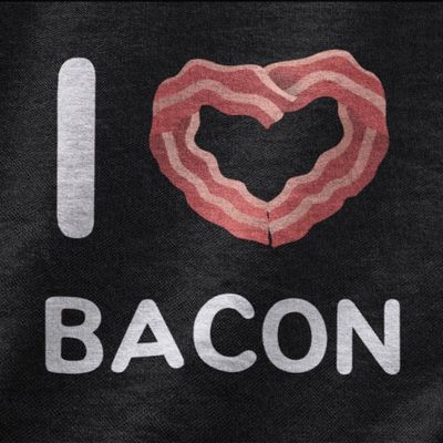 I love bacon
