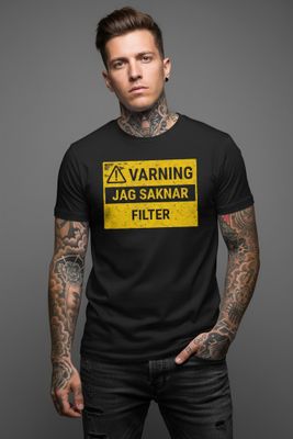Jag saknar filter - T-shirt