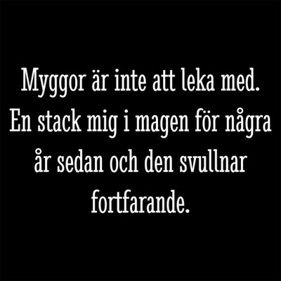 Myggor är inte att leka med