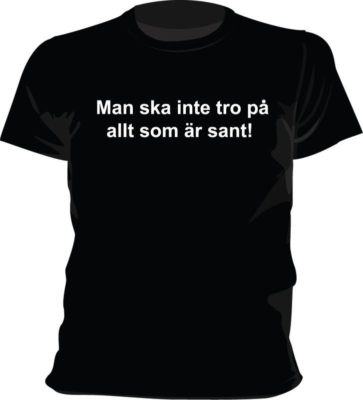 man-ska-inte-tro-pa-allt-som-ar-sant.jpg
