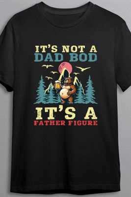 It's not a dad bod - T-shirt