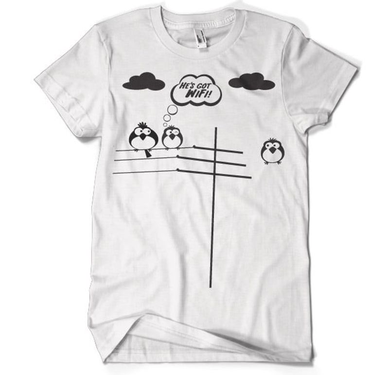 He's Got WiFi T-Shirt