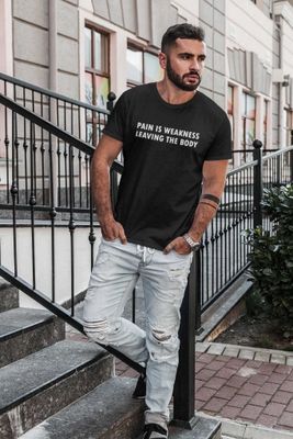 Pain is weakness leaving the body tee