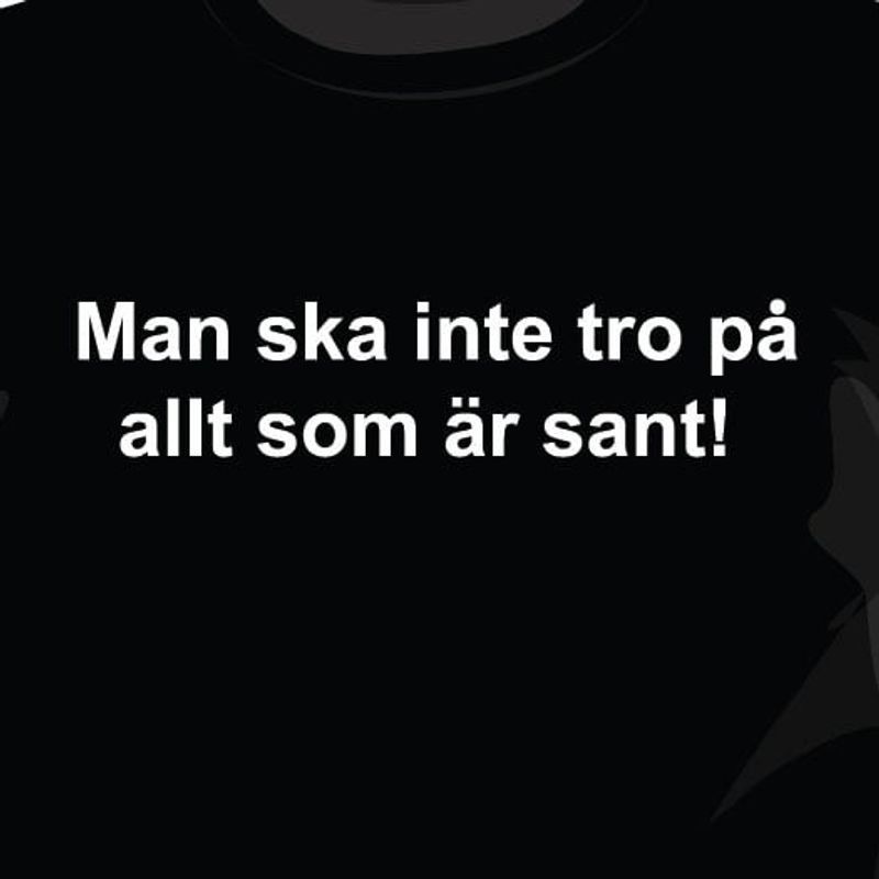 Man ska inte