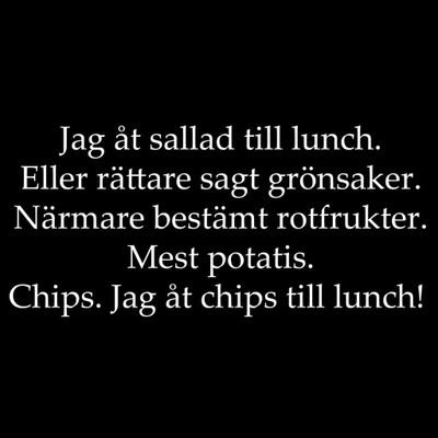 Jag åt chips T-shirt