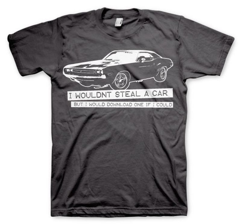 I Wouldnt Steal A Car Tee