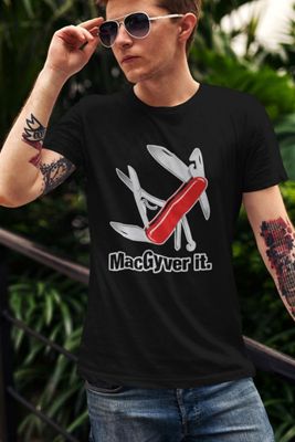 MacGyver It T-Shirt