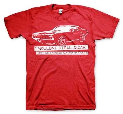 I Wouldnt Steal A Car Tee