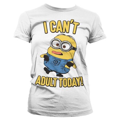Minions - I Can't Adult Today girly T-shirt