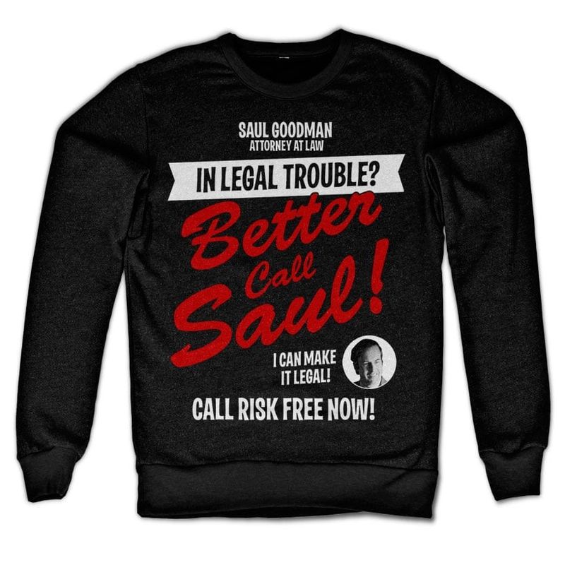 In Legal Trouble Sweatshirt