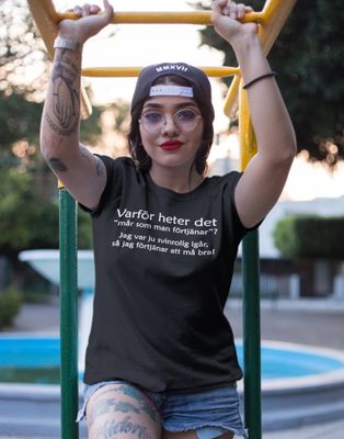 Mår som man förtjänar t-shirt