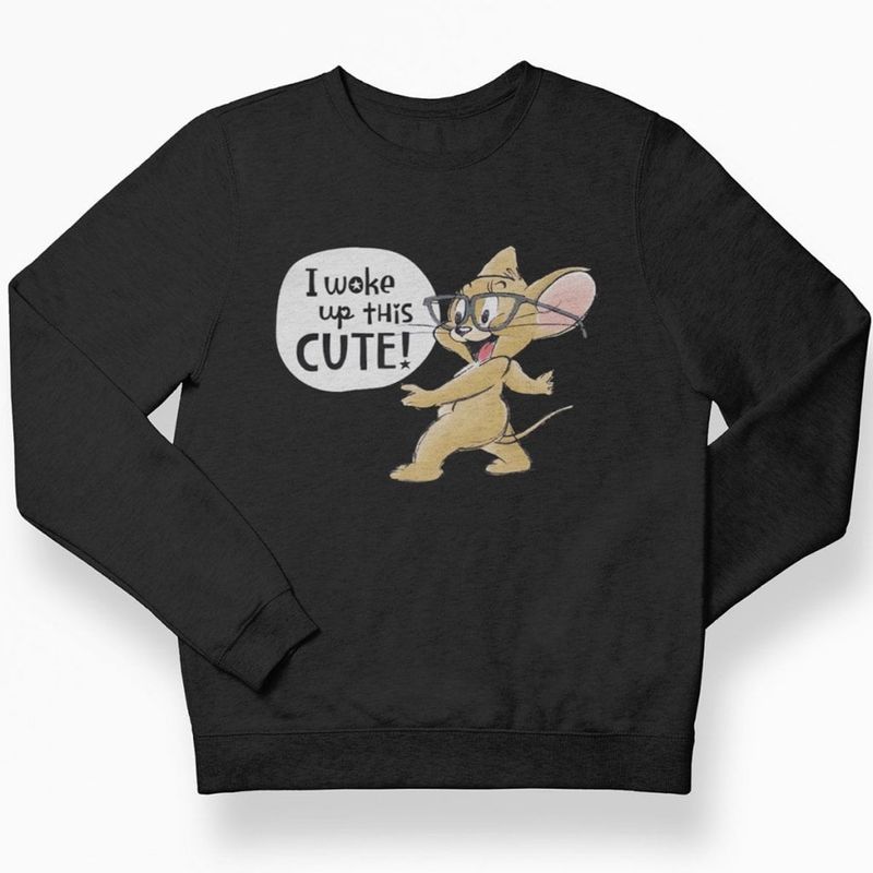 Jerry - I woke up this cute sweatshirt kids