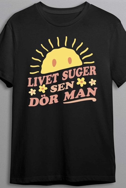 Livet suger T-shirt