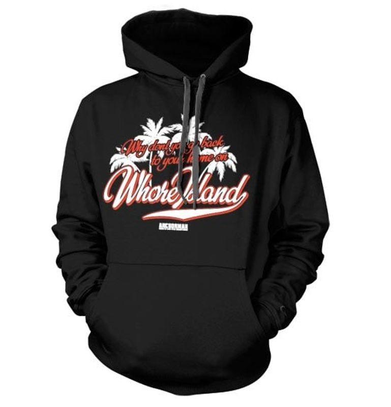 Whore Island hoodie