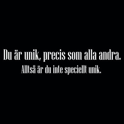 Du är unik T-shirt