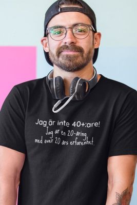 Jag är inte 40-plusare T-shirt