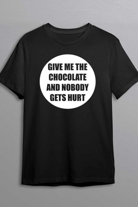 Give me the chocolate T-shirt