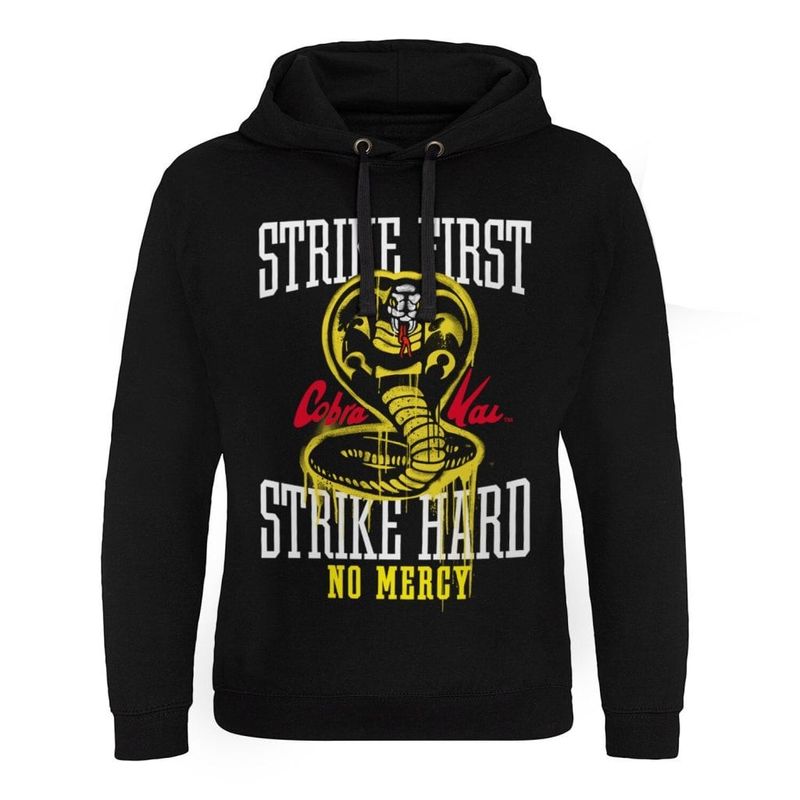 Strike First - Strike Hard - No Mercy Epic Hoodie Mand