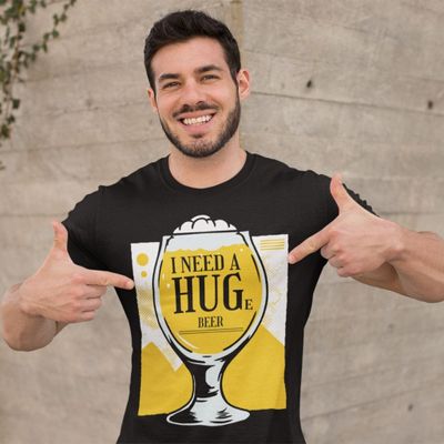 I need a huge beer