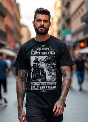You Dont Always Need A Plan T-shirt