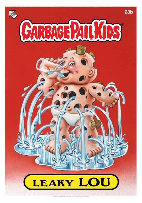 Garbarge Pail Kids - Leaky Lou Poster