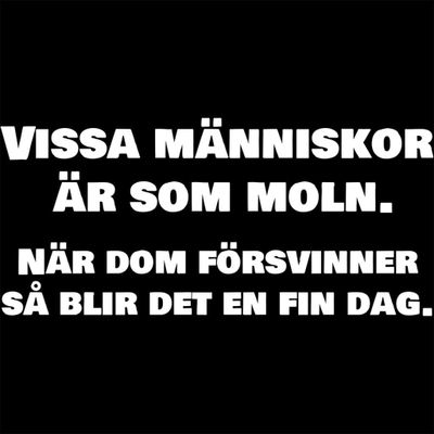 Vissa människor är som moln