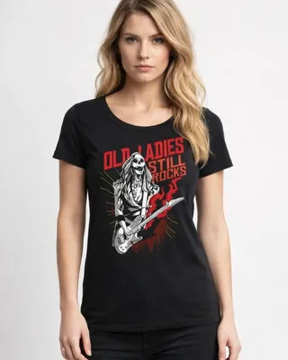 Old ladies still rocks T-shirt