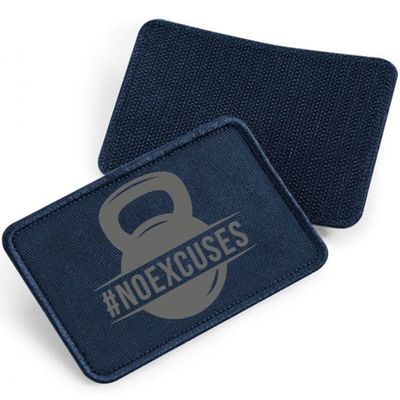 No Excuses fabric patch
