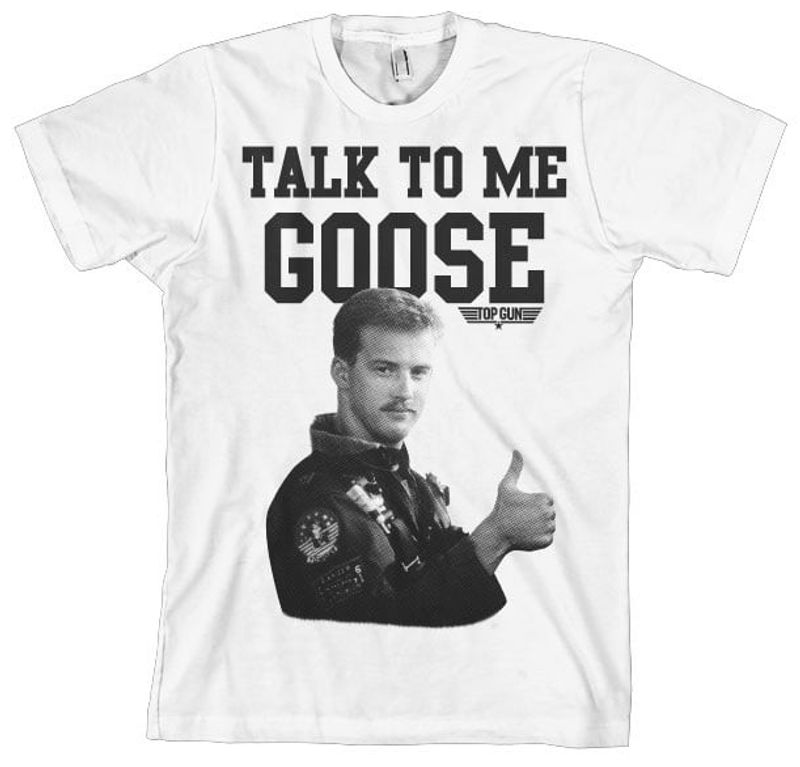 Top Gun - Talk To Me Goose T-Shirt
