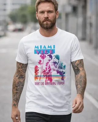 Miami Vice - Don't Do Anything Stupid T-Shirt