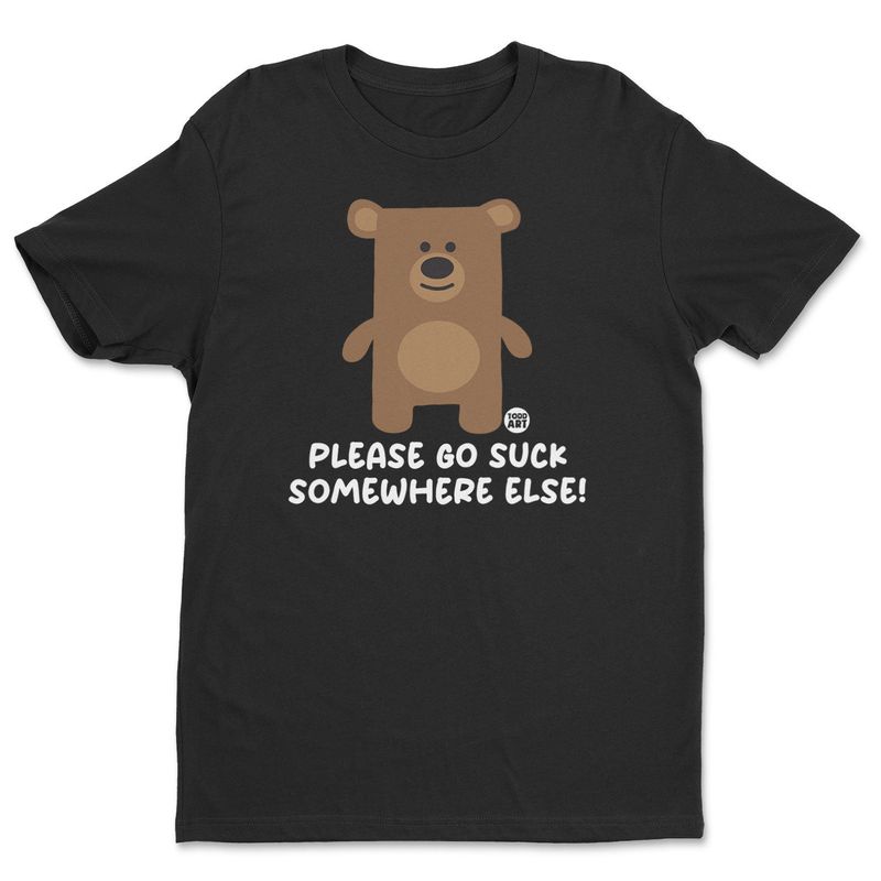 Please Go Suck Somewhere Else Don't Care Bear T-shirt i svart