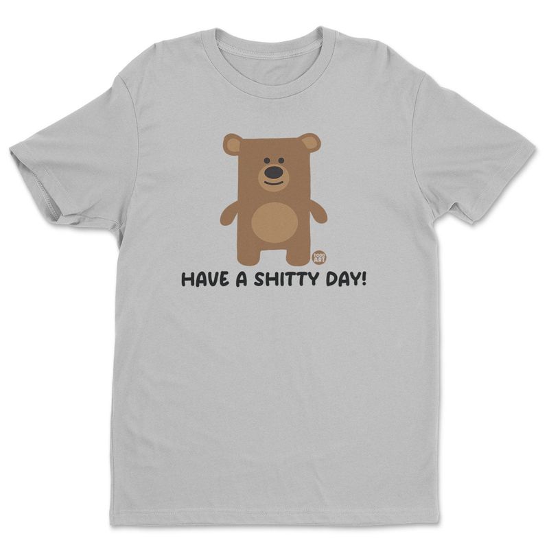 Have a Shitty Day Don't Care Bear T-shirt i stormgrey