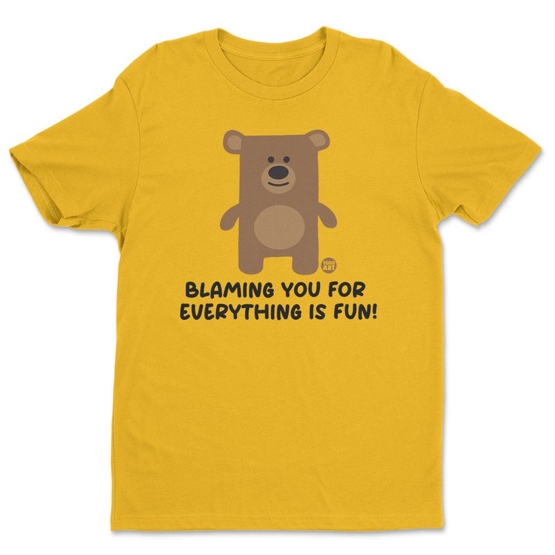 Blaming You for Everything Is Fun Don't Care Bear T-shirt i gold
