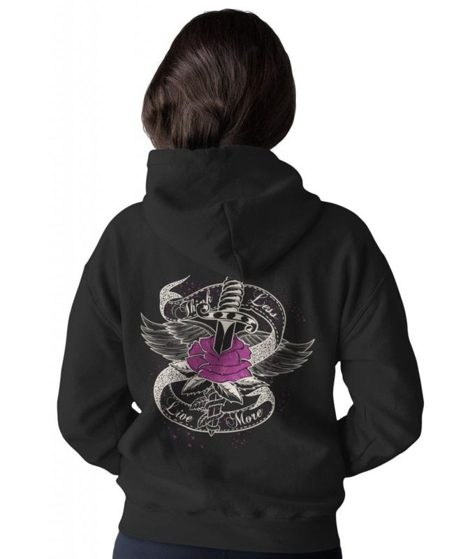 Think less live more ziphoodie dam