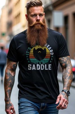 It's not a beard - T-shirt