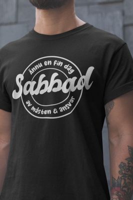 Ännu en fin dag sabbad T-shirt