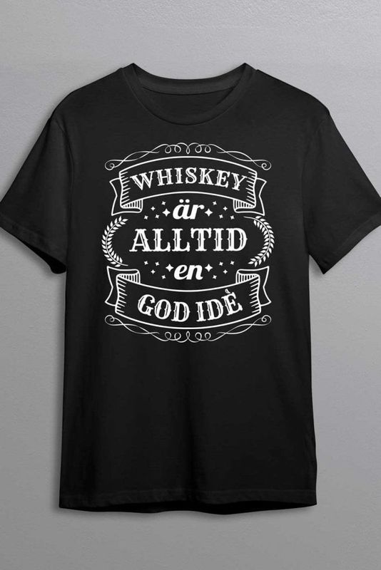 whiskey-ar-alltid-en-god-ide-t-shirt-1.jpg
