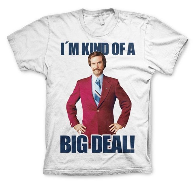I´m Kind of a Big Deal T-shirt