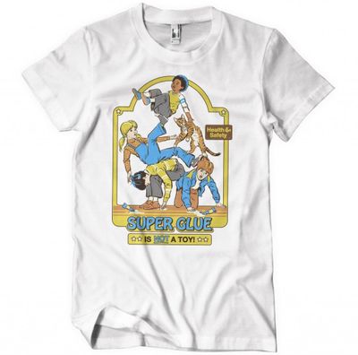 Super Glue Is Not A Toy T-Shirt