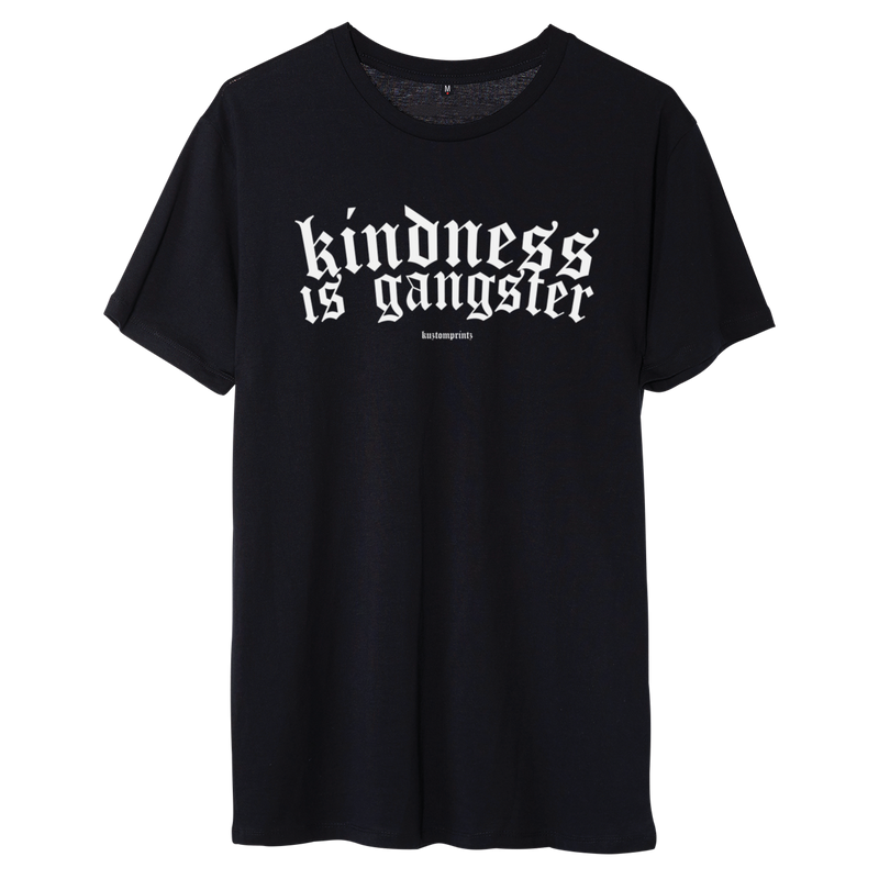 KP Essential T-shirt Kindness is gangster