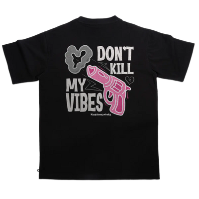 T-shirt Don´t kill my vibes